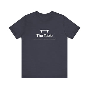 The Table - Unisex Jersey Short Sleeve Tee